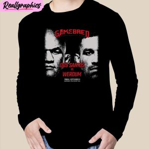 gamebred bareknuckle mma dos santos vs. werdum friday september 8 2023 unisex t-shirt, hoodie, sweatshirt