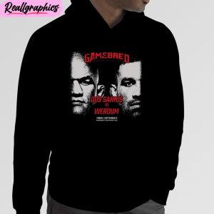 gamebred bareknuckle mma dos santos vs. werdum friday september 8 2023 unisex t-shirt, hoodie, sweatshirt