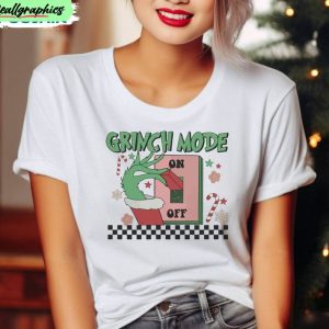 grinch-mode-on-shirt-funny-unisex-shirt-1