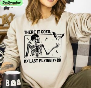 halloween-skeleton-shirt-funny-skeleton-there-it-goes-my-last-flying-sweatshirt-short-sleeve-2
