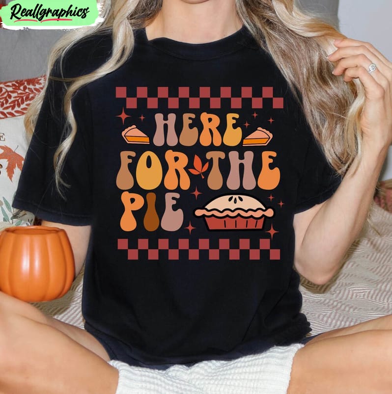 here-for-the-pie-funny-shirt-retro-thanksgiving-unisex-hoodie-crewneck-1 here-for-the-pie-funny-shirt-retro-thanksgiving-unisex-hoodie-crewneck-1