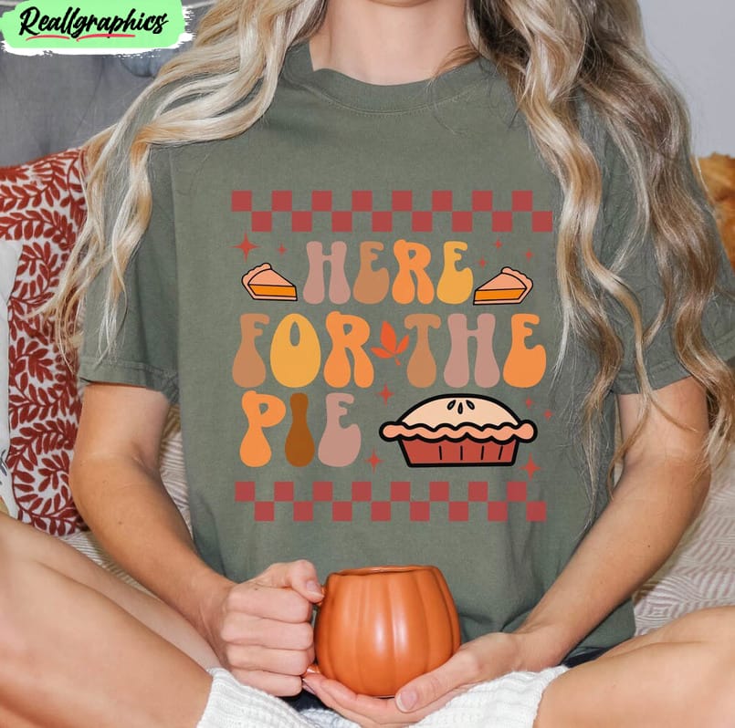 here-for-the-pie-funny-shirt-retro-thanksgiving-unisex-hoodie-crewneck-2