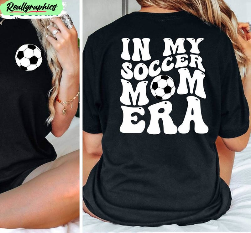 in-my-soccer-mom-era-shirt-soccer-game-day-sweater-unisex-hoodie-2