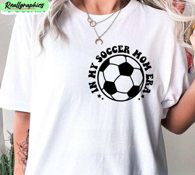 in-my-soccer-mom-era-shirt-soccer-mama-crewneck-unisex-hoodie-2