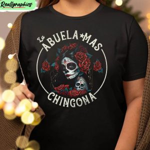 la-abuela-mas-chingona-shirt-mexican-grandma-short-sleeve-crewneck-1-1