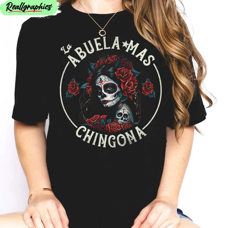 la-abuela-mas-chingona-shirt-mexican-grandma-short-sleeve-crewneck-2-1