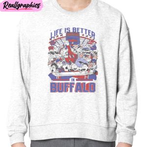 life is better buffalo unisex t-shirt, hoodie, sweatshirt