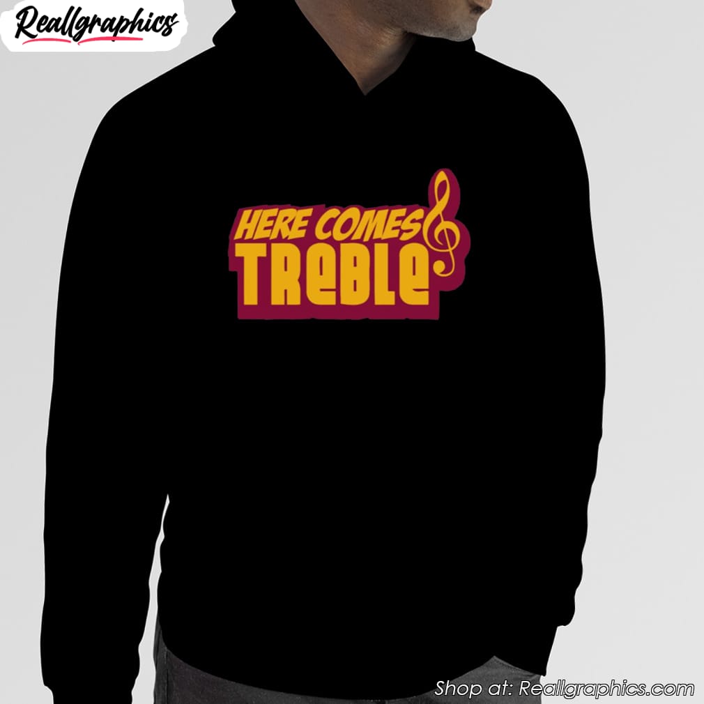 here-comes-treble-treblemakers-shirt-4 here-comes-treble-treblemakers-shirt-4