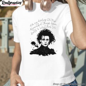 iconic-quote-edward-scissorhands-shirt-1