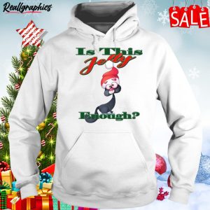 Is This Jolly Enough Is Jolly Enough Animated Shirt