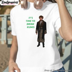 its-time-to-drink-kumis-cage-in-kazakhstan-shirt-1