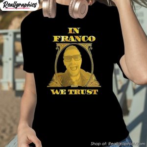 james-franco-in-franco-we-trust-shirt-1