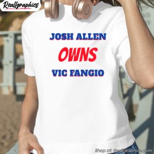josh-allen-owns-vic-fangio-shirt-1