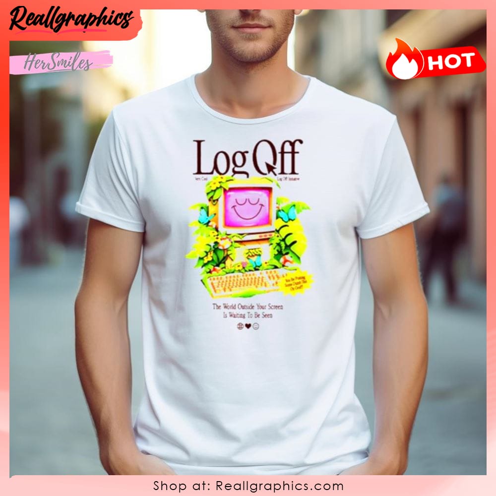 Log Off Very Cool Log Off Intivitie Shirt Log Off Very Cool Log Off Intivitie Shirt