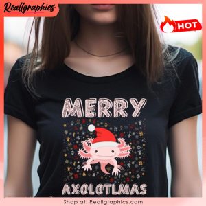 merry axolotlmas merry axolotl christmas shirt