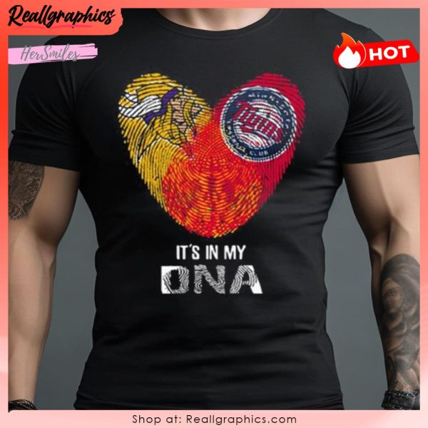 minnesota vikings and minnesota twins heart it's in my dna 2023 shirt