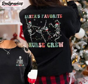 dancing skeleton nurse shirt, favorite nurse crew hoodie long sleeve