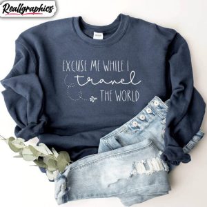 excuse-me-while-i-travel-the-world-shirt-trendy-tee-tops-short-sleeve-1