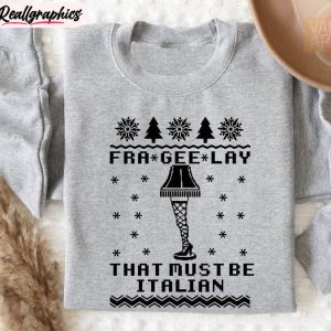 Fra Gee Lay That Must Be Italian Shirt, Christmas Short Sleeve Tee