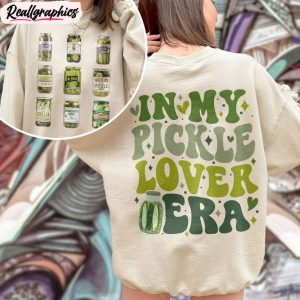 Funny Canned Pickles Shirt, Canning Season Sweater Unisex Hoodie