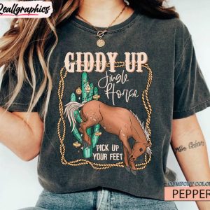 Giddy Up Jingle Horse Pick Up Your Feet Comfort Shirt, Horse Cowgirl Crewneck Sweatshirt Tee