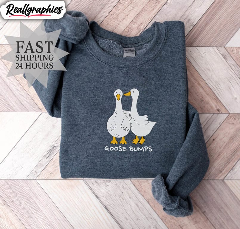 goose-bumps-sweatshirt-silly-goose-funny-unisex-hoodie-t-shirt-2