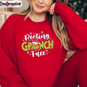 Grinch On Holiday Shirt, Grinchy Today Christmas Unisex Shirt Hoodie