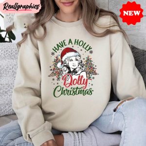 have-a-holly-dolly-christmas-shirt-vintage-christmas-long-sleeve-sweater-1