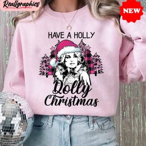 have-a-holly-dolly-christmas-shirt-vintage-christmas-shirt-hoodie-sweatshirt-1