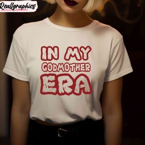 in-my-godmother-era-shirt-christmas-short-sleeve-crewneck-sweatshirt-1