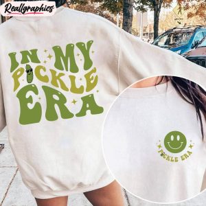 in-my-pickle-era-funny-shirt-vintage-canned-pickles-tee-crewneck-sweatshirt-1