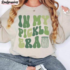 in-my-pickle-era-shirt-funny-pickle-sweater-unisex-hoodie-1