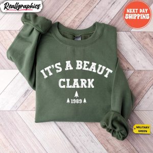 its-a-beaut-clark-shirt-griswold-christmas-funny-unisex-hoodie-tee-tops-1