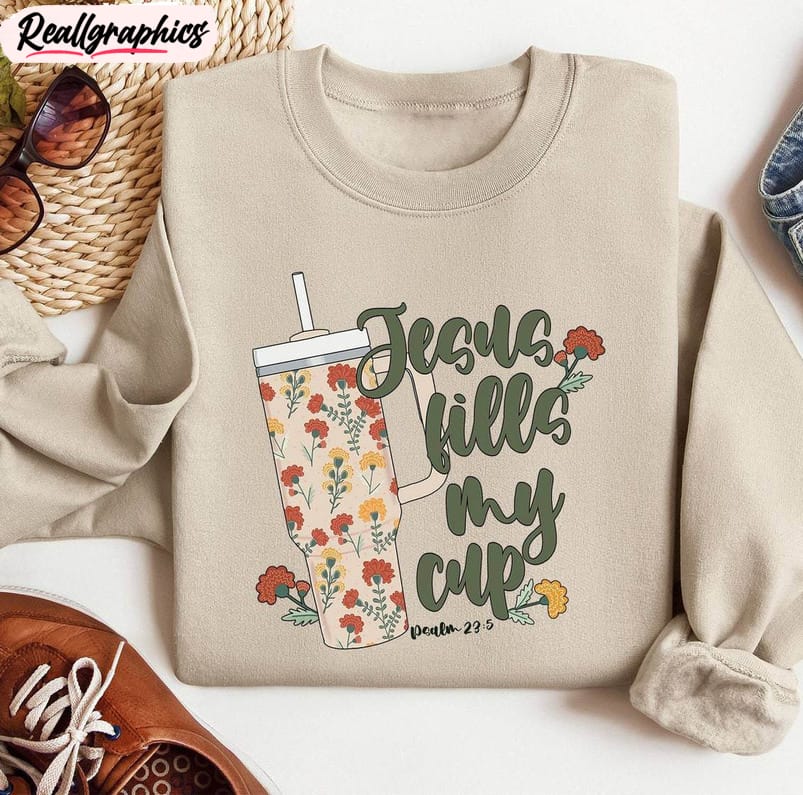 jesus-fills-my-cup-shirt-trendy-christian-long-sleeve-sweater-2