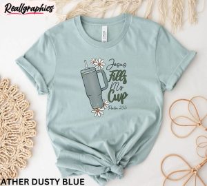 jesus-fills-my-cup-trendy-shirt-christian-bible-verse-sweater-unisex-hoodie-2
