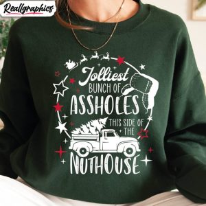 jolliest-bunch-of-assholes-this-side-of-the-nuthouse-shirt-griswold-christmas-unisex-hoodie-long-sleeve-1