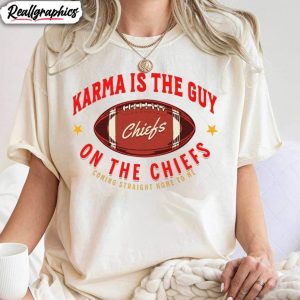 karma-is-the-guy-on-the-chiefs-shirt-taylor-swift-crewneck-sweatshirt-unisex-t-shirt-1