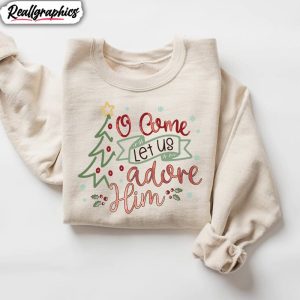 let-us-adore-him-shirt-christian-christmas-unisex-hoodie-long-sleeve-1