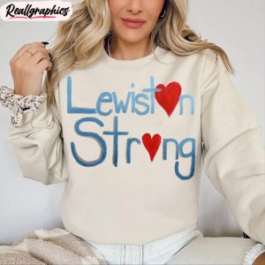 lewiston-strong-support-victims-and-families-shirt-maine-shooting-crewneck-sweatshirt-tee-1