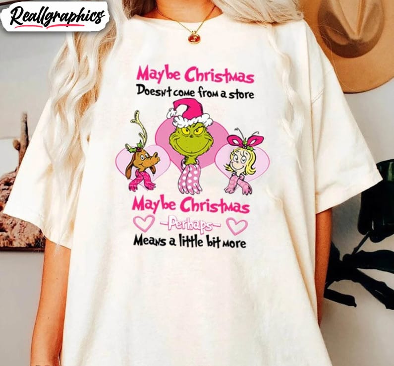 maybe-christmas-he-thought-shirt-comfort-christmas-unisex-hoodie-tee-tops-1 maybe-christmas-he-thought-shirt-comfort-christmas-unisex-hoodie-tee-tops-1