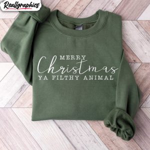 merry-christmas-ya-filthy-animal-shirt-christmas-holiday-hoodie-crewneck-sweatshirt-1