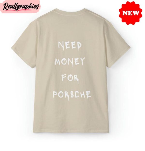 need-money-for-porsche-shirt-trendy-unisex-hoodie-sweater-1