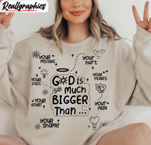 comfort-god-is-so-much-bigger-than-shirt-christian-short-sleeve-long-sleeve