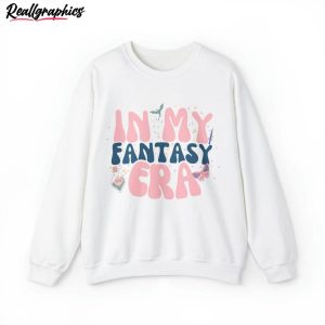 cool-design-in-my-fantasy-era-sweatshirt-pullover-sweatshirt-unisex-hoodie-1