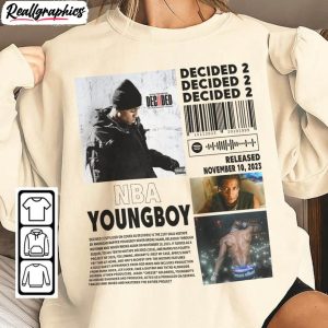 decided-2-album-90s-sweatshirt-nba-youngboy-shirt-hoodie-for-rap-fans-3