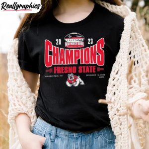 fresno-state-bulldogs-2023-isleta-new-mexico-bowl-bowl-champions-shirt-2-1