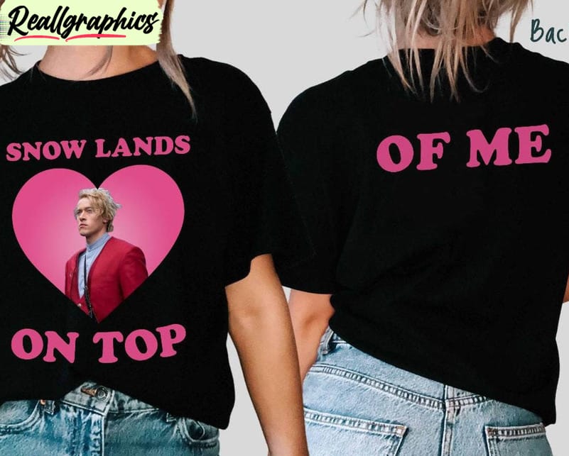 funny-snow-lands-on-top-shirt-i-love-blonde-coriolanus-snow-hoodie-tank-top funny-snow-lands-on-top-shirt-i-love-blonde-coriolanus-snow-hoodie-tank-top