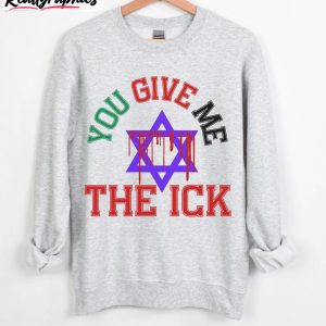 groovy-you-give-me-the-ick-sweatshirt-new-rare-vote-unisex-hoodie-sweatshirt-2
