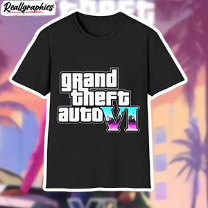 inspirational-gta-6-t-shirt-cool-design-grand-theft-auto-shirt-hoodie-1