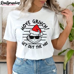move-grinch-get-out-the-way-christmas-shirt-2